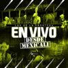 En Vivo Desde Mexicali (En vivo) - EP