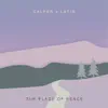 Our Place of Peace (feat. Latir) - Single album lyrics, reviews, download