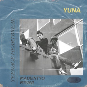 Teenage Heartbreak (feat. MadeinTYO & MIYAVI) - Single