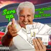 Save Up (feat. 14 Golds & re:ill) - Single album lyrics, reviews, download
