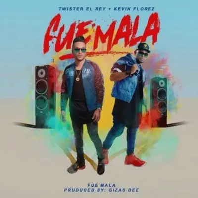 Fue Mala - Single - Kevin Florez