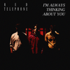 bajar descargar mp3 I'm Always Thinking About You - Red Telephone