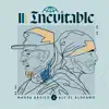 Inevitable - Single album lyrics, reviews, download