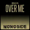 Stream & download Over Me - Single