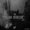 Alma Rebelde - D.M & JCBeatz lyrics