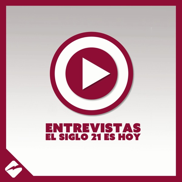 Entrevistas El Siglo 21 Es Hoy Entrevistas El Siglo 21 Es Hoy