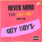 City Boys - Chow Lee lyrics