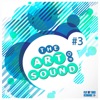 The Art of Sound, Vol. 3, 2013