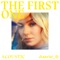 The First One (Acoustic) - Single