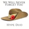 We Will Never Forget You artwork
