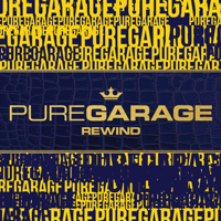Various Artists - Pure Garage Rewind artwork