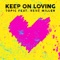 Keep On Loving (feat. René Miller) artwork