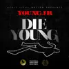 Die Young (feat. Ghost) - Single album lyrics, reviews, download