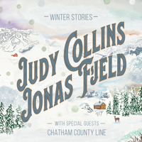 Judy Collins & Jonas Fjeld - Winter Stories (feat. Chatham County Line) artwork