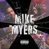 Mike Myers (feat. Bowzer Boss) - Single album lyrics, reviews, download