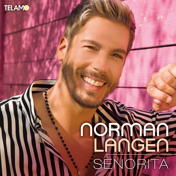 Norman Langen - Senorita