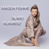 Slabo Klamiesz - Single