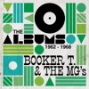 Booker T. & The M.G.'s - No Matter What Shape