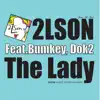 The Lady (feat. BUMKEY & Dok2) - Single album lyrics, reviews, download