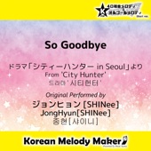 So Goodbye (From 'City Hunter') [Music Box Short Ver.] artwork