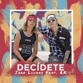Decídete (feat. RK) artwork