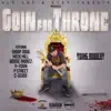 Goin for Throne album lyrics, reviews, download
