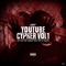 YouTube Cypher, Vol. 1 (feat. Joey Nato, Duanetv, Hi Rez, Dizzy Eight, Chvse, Fabvl, Blindsight, Vin Jay, Scru, PFV & Randolph) artwork