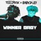 Winner Baby (feat. Teejay3k) - Babyopui7 lyrics