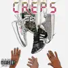 Look at My Creps (feat. Rjayvida) - Single album lyrics, reviews, download