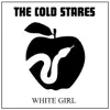 White Girl - Single album lyrics, reviews, download