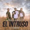 El Intruso (Dime Quien Es) - Rocko y Blasty & Bebo Yau lyrics