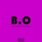 B.O (feat. Boca Vz A Banca) - Pilaco O.G lyrics