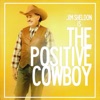 The Positive Cowboy