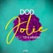 Jolie (feat. T2R & Minissia) - Dod lyrics