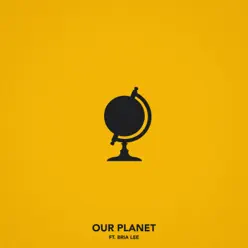 Our Planet (feat. Bria Lee) - Single - Chris Webby Our Planet (feat. Bria Lee) - Single - Chris Webby