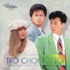 Duy Hạnh - Trò Chơi Tội Lỗi