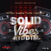 Solid Vibes Riddim - EP, 2020