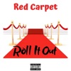 Roll It Out - Single