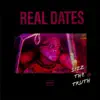 Real Dates (HoePhase) - Single album lyrics, reviews, download