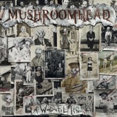 Mushroomhead - Where the End Begins