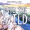 Into the Wild (feat. Kodie) - Joseph Armani lyrics