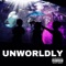 Unworldly - Poetry Amaru lyrics