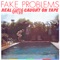 Songs for Teenagers - Fake Problems lyrics