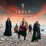 SKÁLD - Ó Valhalla