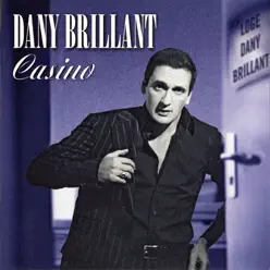 Casino (Live 2005) - Dany Brillant