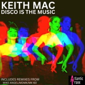 Disco Is the Music (The Mike Angel Session) artwork