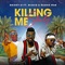 Killing Me Slowly (2K20 Video Version) [feat. Wizkid & Beenie Man] - Single