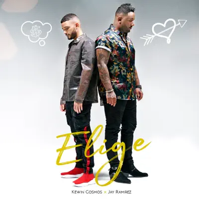 Elige - Single - Kewin Cosmos