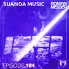 Suanda Music Episode 184 (DJ MIX) album lyrics, reviews, download