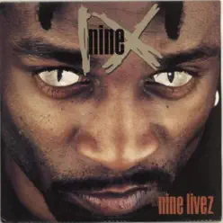 Nine Livez - Nine